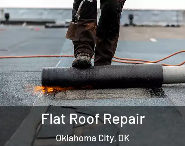  Flat Roof Repair Oklahoma City, OK