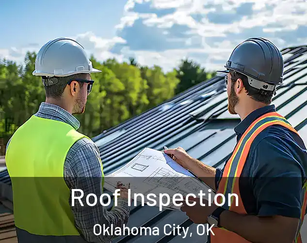  Roof Inspection Oklahoma City, OK