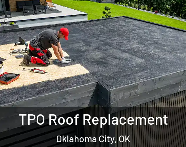  TPO Roof Replacement Oklahoma City, OK